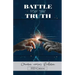 Battle for the Truth: Creation Versus Evolution