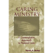 Caring Ministry: A Contemplative Approach to Pastoral Care