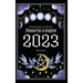 Coloring Book of Shadows: Planner for a Magical 2023