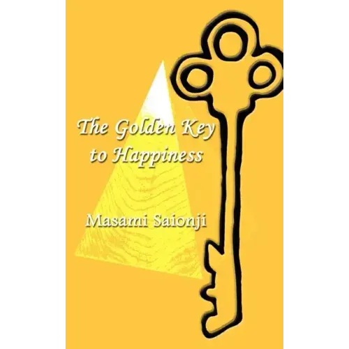The Golden Key to Happiness