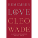 Remember Love: Words for Tender Times