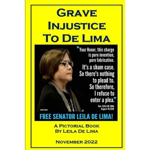 Grave Injustice to De Lima