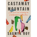 Castaway Mountain: Love and Loss Among the Wastepickers of Mumbai