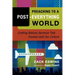 Preaching to a Post-Everything World: Crafting Biblical Sermons That Connect with Our Culture