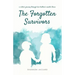 The Forgotten Survivors: a sister's journey through her brother's mental illness