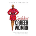 Confident Career Woman: Ditch Perfection, Play Bigger and Make PowHer Moves