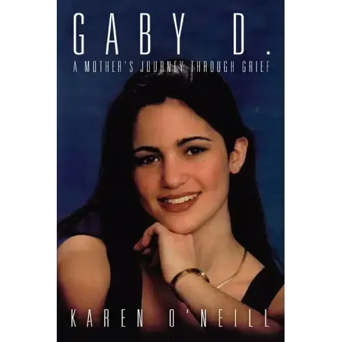 Gaby D.: A Mother's Journey through Grief