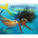 Mermaid Kenzie: Protector of the Deeps