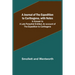 A Journal of the Expedition to Carthagena, with Notes; In Answer to a Late Pamphlet Entitled, An account of the Expedition to Carthagena
