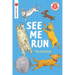 See Me Run