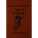 Camping and Woodcraft: For vacation campers and for travelers in the Wilderness
