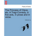 The Princess of Cleve, Etc. a Tragi-Comedy, in Five Acts, in Prose and in Verse.