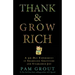 Thank & Grow Rich: A 30-Day Experiment in Shameless Gratitude and Unabashed Joy