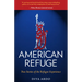 American Refuge: True Stories of the Refugee Experience