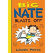 Big Nate Blasts Off