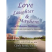 Love, Laughter, & Mayhem in Eldercare Facilities: The Master Key for Dementia Training