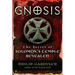 Gnosis: The Secrets of Solomon's Temple Revealed