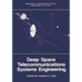 Deep Space Telecommunications Systems Engineering