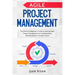 Agile Project Management: The Definitive Beginner's Guide to Learning Agile Project Management and Understanding Methodologies for Quality Contr
