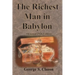 The Richest Man in Babylon Original 1926 Edition