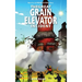 The Great Grain Elevator Incident