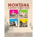 Montana: A History of Our Home