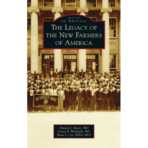 Legacy of the New Farmers of America