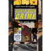 Comic Book Crime: Truth, Justice, and the American Way