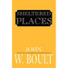 Sheltered Places