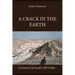 A Crack in the Earth