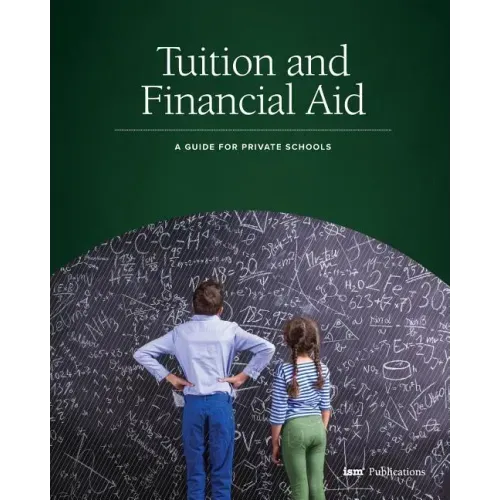 Tuition and Financial Aid: A Guide for Private Schools