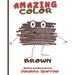 Amazing Color Brown