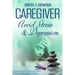 Caregiver Avoid Stress & Depression
