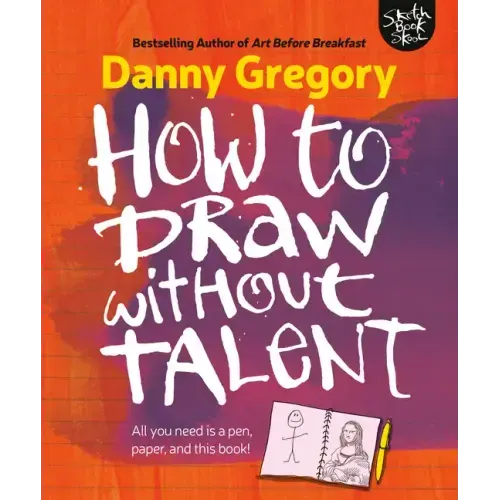 How to Draw Without Talent