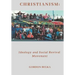 Christianism: Ideology and Social Revival Movement