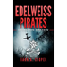 Edelweiss Pirates: Operation Einstein