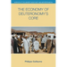 The Economy of Deuteronomy's Core