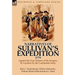 Narratives of Sullivan's Expedition, 1779: Against the Four Nations of the Iroquois & Loyalists by the Continental Army