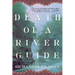 Death of a River Guide
