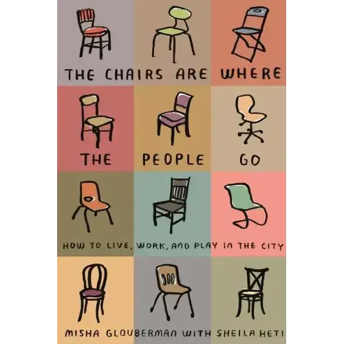 Chairs Are Where the People Go