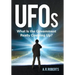 UFOs: What Is the Government Really Covering Up?