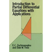 Introduction to Partial Differential Equations with Applications