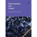 Electroplating with Cobalt (Metals and Alloys Engineering Series)