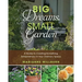 Big Dreams, Small Garden: A Guide to Creating Something Extraordinary in Your Ordinary Space