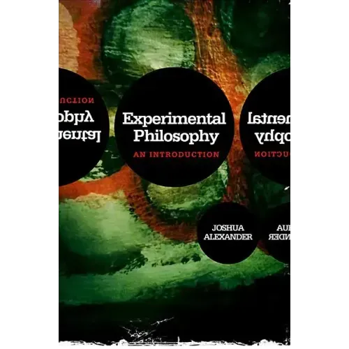 Experimental Philosophy: An Introduction