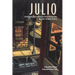 Julio: A Brooklyn Boy Plays Detective to Find His Missing Father