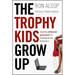 Trophy Kids Grow Up