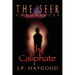 The Seer Chronicles: The Caliphate