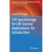 Esr Spectroscopy for Life Science Applications: An Introduction