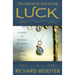 The Secret to Attracting Luck: 50 Ways to Manifest Abundance & Good Fortune